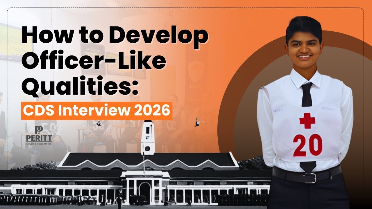 How to Develop Officer‑Like Qualities: CDS Interview 2026